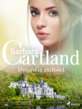 ebook: Dynastia miłości - Ponadczasowe historie miłosne Barbary Cartland