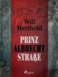 eBook: Prinz Albrecht Straße