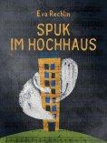 eBook: Spuk im Hochhaus