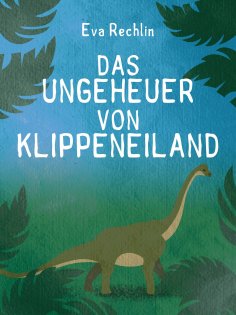 eBook: Das Ungeheuer von Klippeneiland