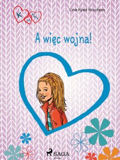 eBook: K jak Klara 6 - A więc wojna!