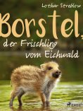 eBook: Borstel, der Frischling vom Eichwald