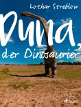 eBook: Duna, der Dinosaurier