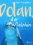 eBook: Dolan, der Delphin