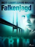 eBook: Falkenjagd - Roland Benito-Krimi 10