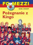 eBook: FC Mezzi 6 - Pożegnanie z Kingo