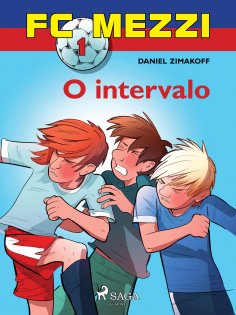 eBook: FC Mezzi 1: O intervalo