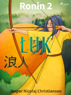 ebook: Ronin 2 - Łuk