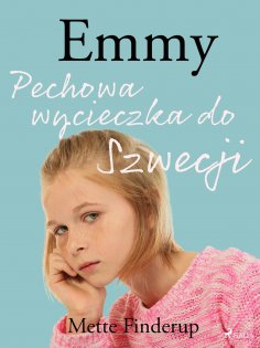 eBook: Emmy 2 - Pechowa wycieczka do Szwecji