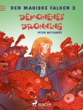 eBook: Den magiske falken 3 - Demonenes dronning