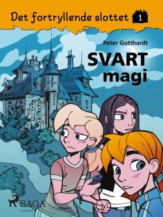 eBook: Det fortryllende slottet 1 - Svart magi