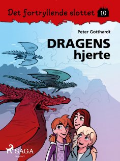 eBook: Det fortryllende slottet 10 - Dragens hjerte