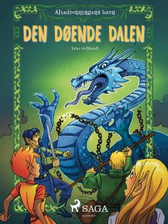 eBook: Alvedronningens barn 6 - Den døende dalen