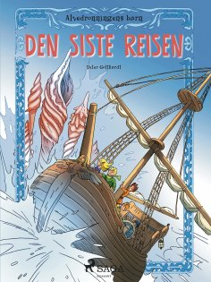 eBook: Alvedronningens barn 8 - Den siste reisen