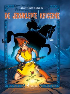 eBook: Alvefolkets skjebne 1 - De jernkledte krigerne