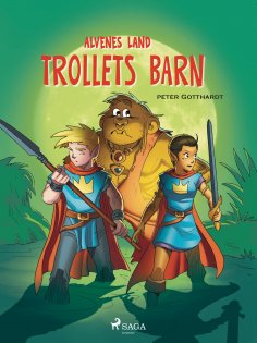 eBook: Alvenes land 4 - Trollets barn