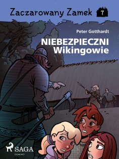 eBook: Zaczarowany Zamek 7 - Niebezpieczni Wikingowie