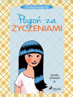 eBook: Dotyk magii 2 - Pogoń za życzeniami