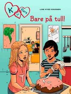 eBook: K for Klara 17 - Bare på tull!