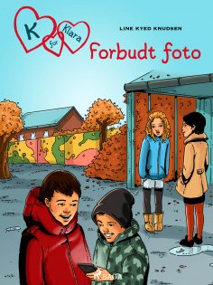 eBook: K for Klara 15 - Forbudt foto