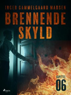 eBook: Brennende skyld: Kapittel 6