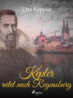 eBook: Kepler reitet nach Regensburg