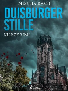eBook: Duisburger Stille - Kurzkrimi