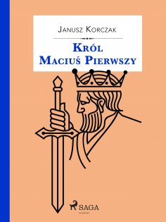 ebook: Król Maciuś Pierwszy