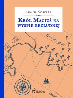 eBook: Król Maciuś na wyspie bezludnej