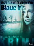 eBook: Blaue Iris - Roland Benito-Krimi 11