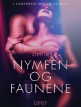 ebook: Nymfen og faunene - en erotisk novelle