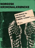 eBook: Hun reiste til Arboga for å drepe "lykken"