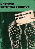 eBook: Holms-drapet i Larvik