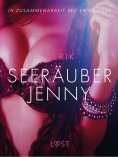 eBook: Seeräuber Jenny: Erika Lust-Erotik