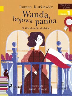 eBook: Wanda, bojowa panna - O Wandzie Krahelskiej