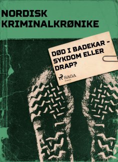 eBook: Død i badekar - sykdom eller drap?