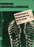 eBook: Narkotika i bagasjen til Reykjavik