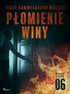 eBook: Płomienie winy: część 6