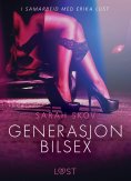 eBook: Generasjon Bilsex - en erotisk novelle