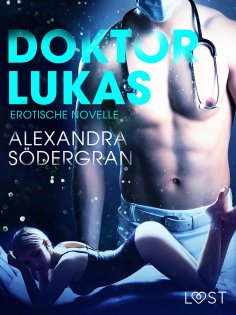 ebook: Doktor Lukas: Erotische Novelle