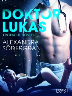 eBook: Doktor Lukas: Erotische Novelle