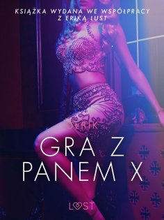 eBook: Gra z Panem X - opowiadanie erotyczne