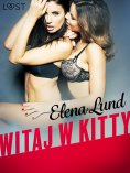eBook: Witaj w Kitty - opowiadanie erotyczne