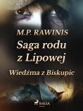 eBook: Saga rodu z Lipowej 14: Wiedźma z Biskupic