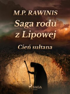 eBook: Saga rodu z Lipowej 16: Cień sułtana