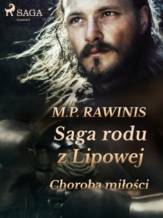 eBook: Saga rodu z Lipowej 23: Choroba miłości