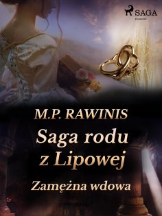 eBook: Saga rodu z Lipowej 35: Zamężna wdowa