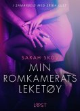eBook: Min romkamerats leketøy - erotisk novelle