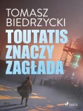eBook: Toutatis znaczy zagłada