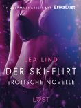 eBook: Der Ski-Flirt: Erotische Novelle